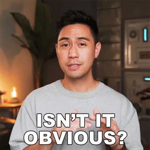 Isnt It Obvious Mike GIF