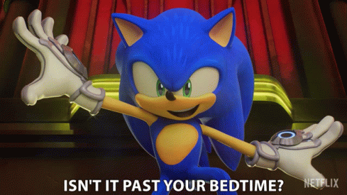 Isnt It Past Your Bedtime Sonic The Hedgehog GIF