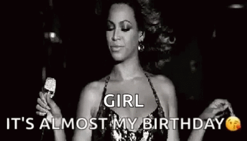 Its Almost My Birthday Dance GIF