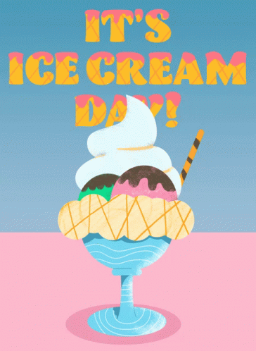 Its Ice Cream Day Ice Cream Time GIF