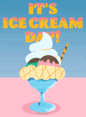 Its Ice Cream Day Ice Cream Time GIF