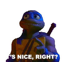 Its Nice Right Leonardo Sticker