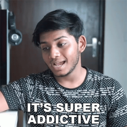 Its Super Addictive Anubhavroy GIF