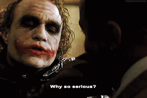 Joker Why So Serious GIF