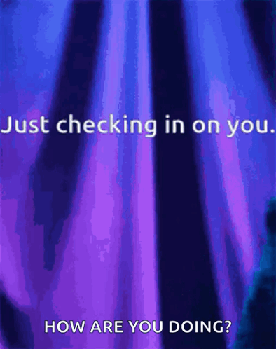 Just Checking In On You Peek GIF