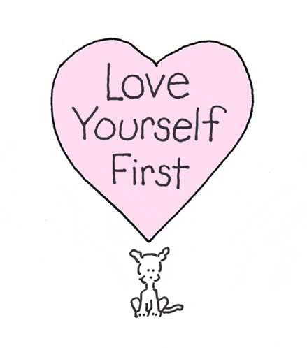 Love You Love Yourself GIF