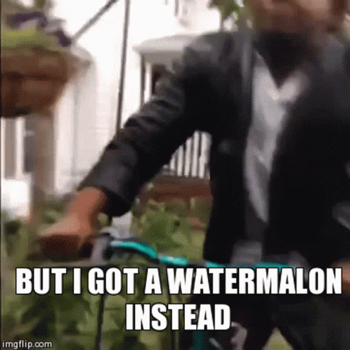 Marlon Webb But I Got A Watermalon Instead GIF