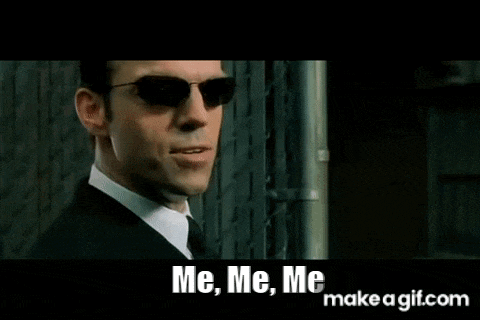 Me Me Me All About Me GIF