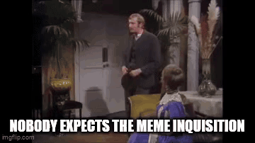 Meme Steal Meme Inquisition GIF