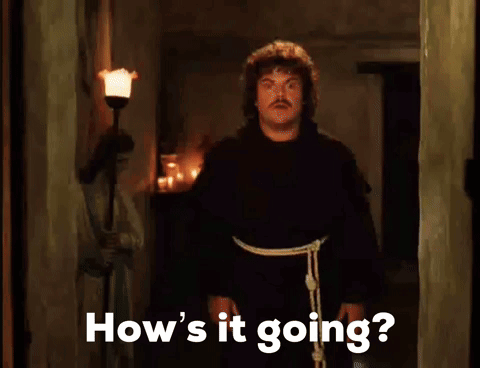 Nacho Libre How'S It Going GIF