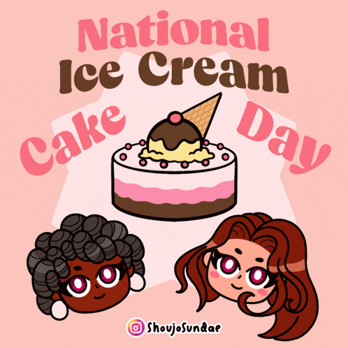 National Ice Cream Cake Day Shoujo Sundae GIF