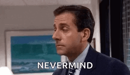 Never Mind Leaving GIF