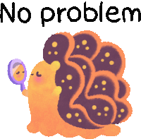 No Problem My Pleasure Sticker