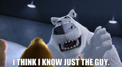 Norm Of The North I Think I Know Just The Guy GIF