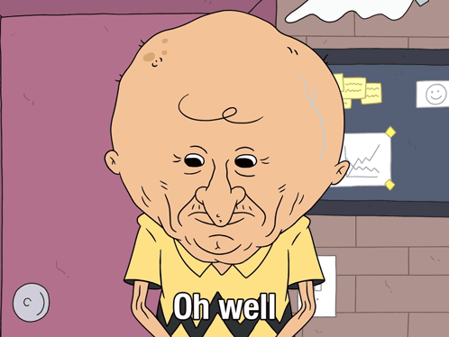 Oh Well Smiling Friends GIF