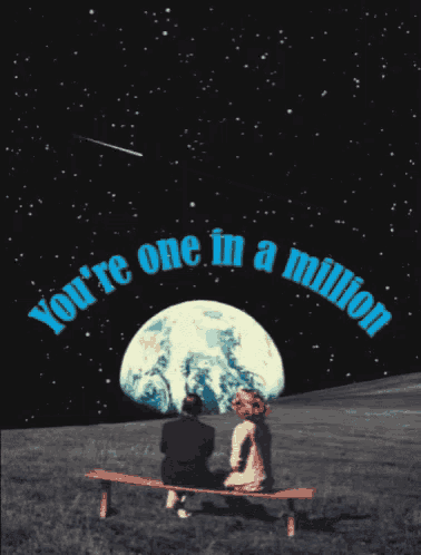 One In A Million Youre One In A Million GIF