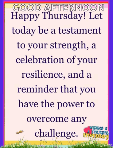 Resilience Happy Thursday GIF