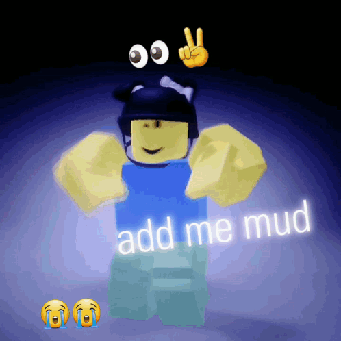 Roblox Meme Add Me Mud GIF