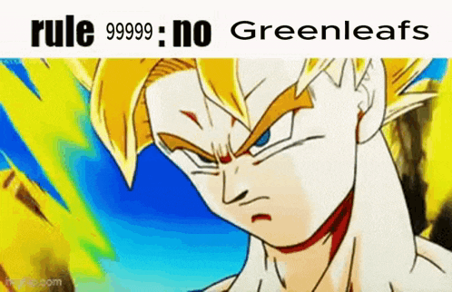 Rule 99999 No Greenleafs GIF