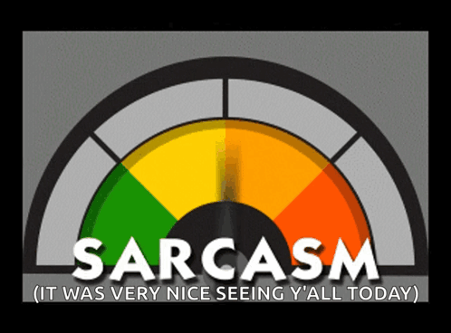 Sarcameter Sarcasm GIF