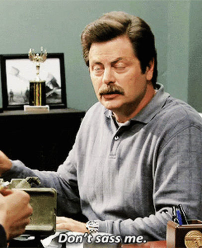 Sass Ron Swanson GIF