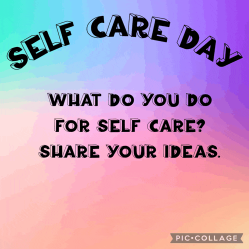 Self Care Self Care Ideas Meme