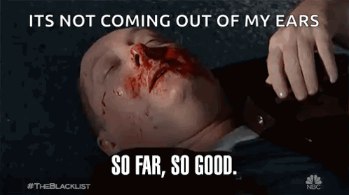 So Far So Good Bleed GIF