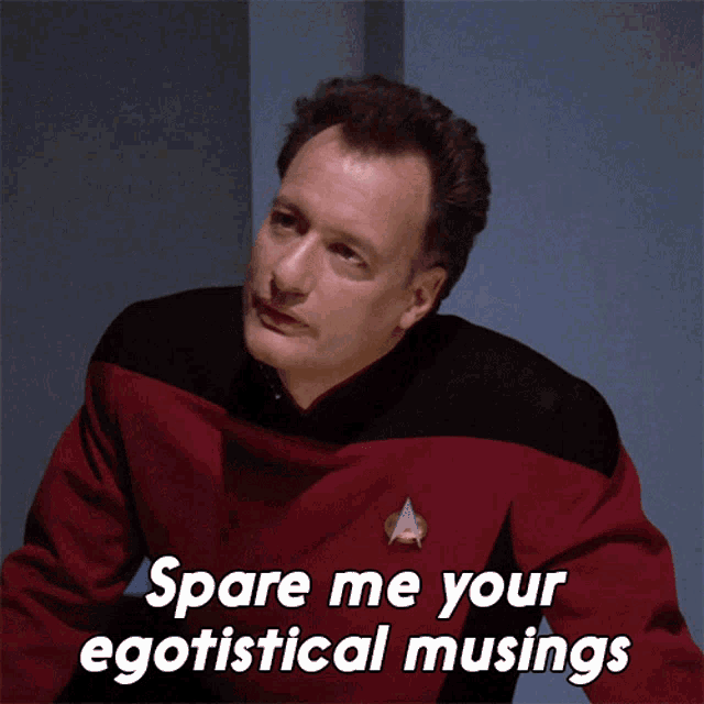 Spare Me Your Egotistical Musings Q Star Trek GIF