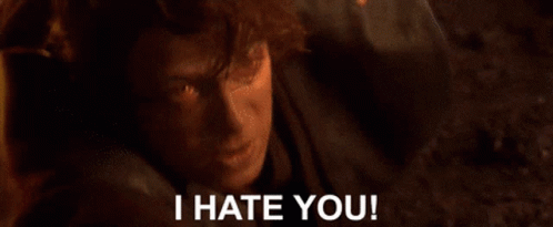 Star Wars I Hate You GIF