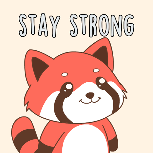 Stay Strong You Got This GIF