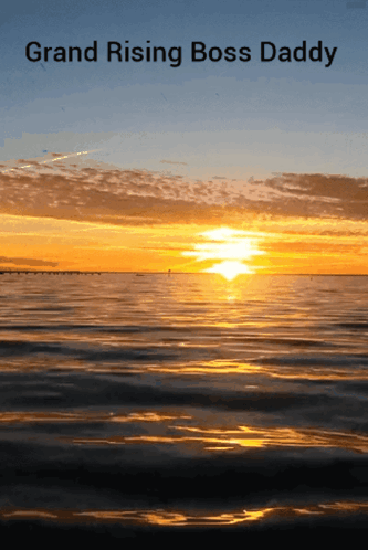 Sunrise Grand Rising Daddy GIF