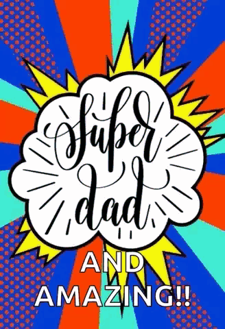 Super Dad Fathers Day GIF
