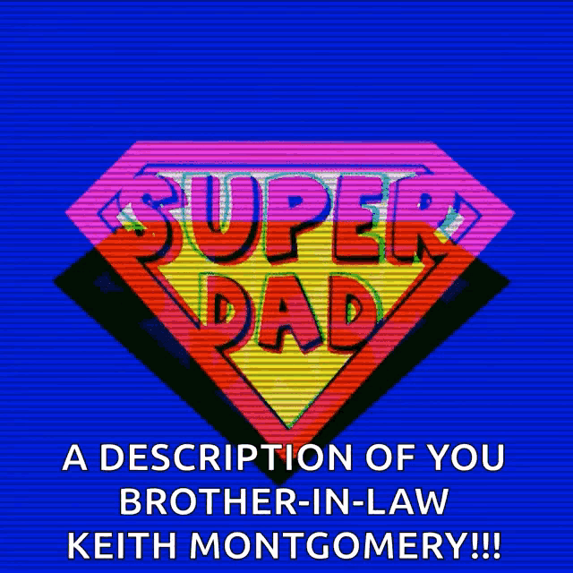 Super Dad GIF