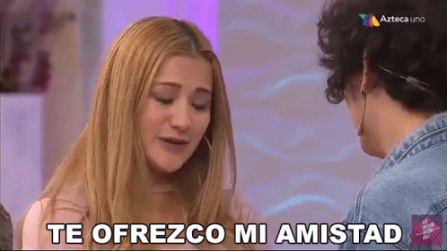 Te Ofrezco Mi Amistad Enamorandonos GIF