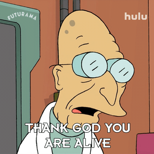 Thank God You Are Alive Professor Farnsworth GIF