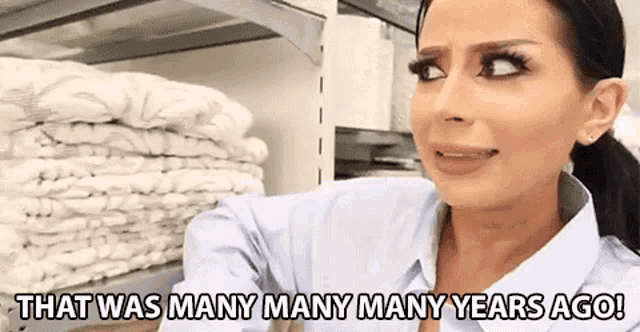 That Was Many Many Many Years Ago Way Back GIF