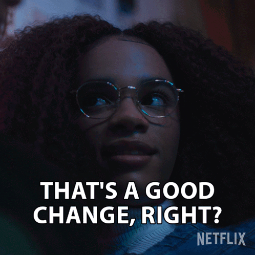 That'S A Good Change Right Elle Argent GIF