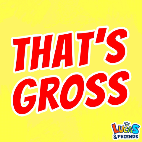 Thats Gross Thats Just Gross GIF