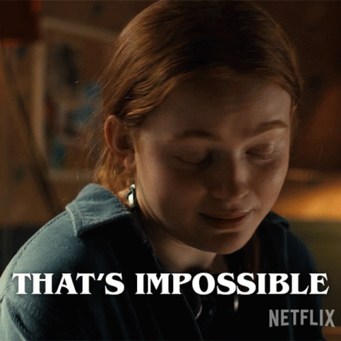 Thats Impossible Max Mayfield GIF