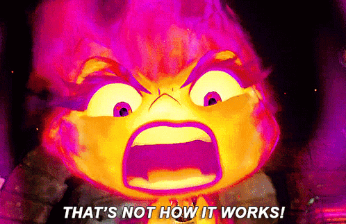 That'S Not How This Works Elemental GIF