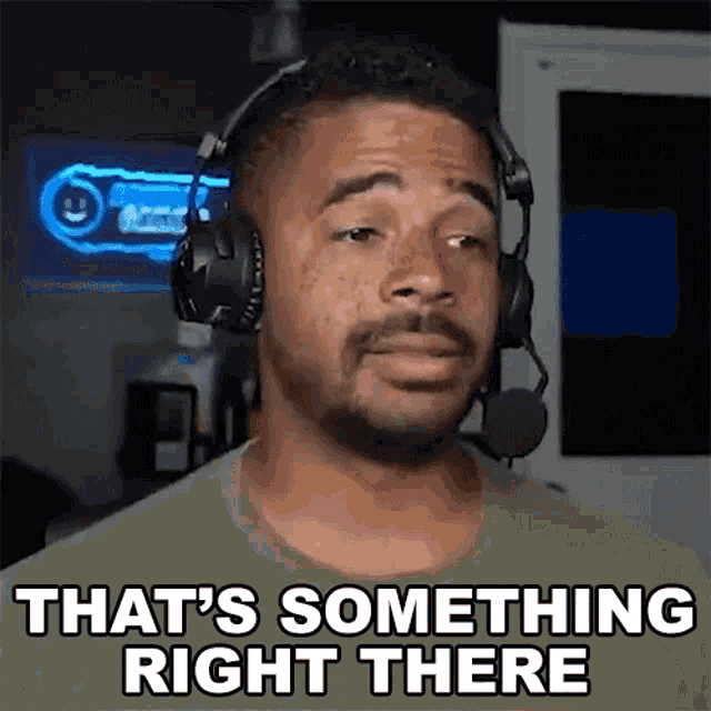 Thats Something Right There Evan Raynr GIF