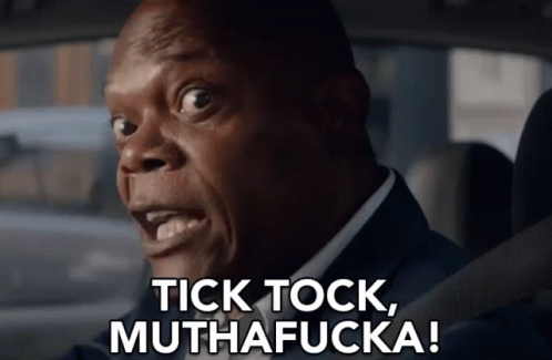 Tick Tock Muthafucka! GIF