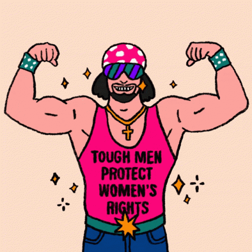 Tough Men Protect Womens Rights GIF