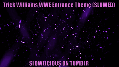 Trick Williams Whoop That Trick Slowlicious GIF
