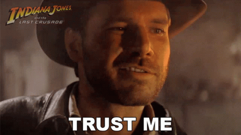 Trust Me Indiana Jones GIF