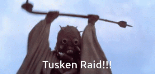 Tusken Raid Tusken Raider GIF