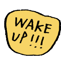 Wake Up Rise And Shine Sticker