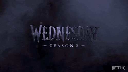 Wednesday Season 2 Movie Title GIF