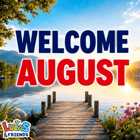 Welcome August Hello GIF