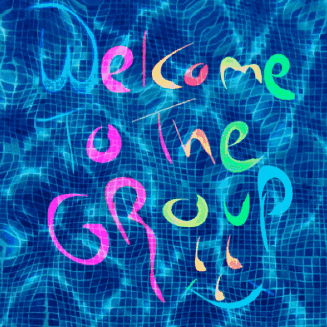 Welcome Welcome To The Group GIF